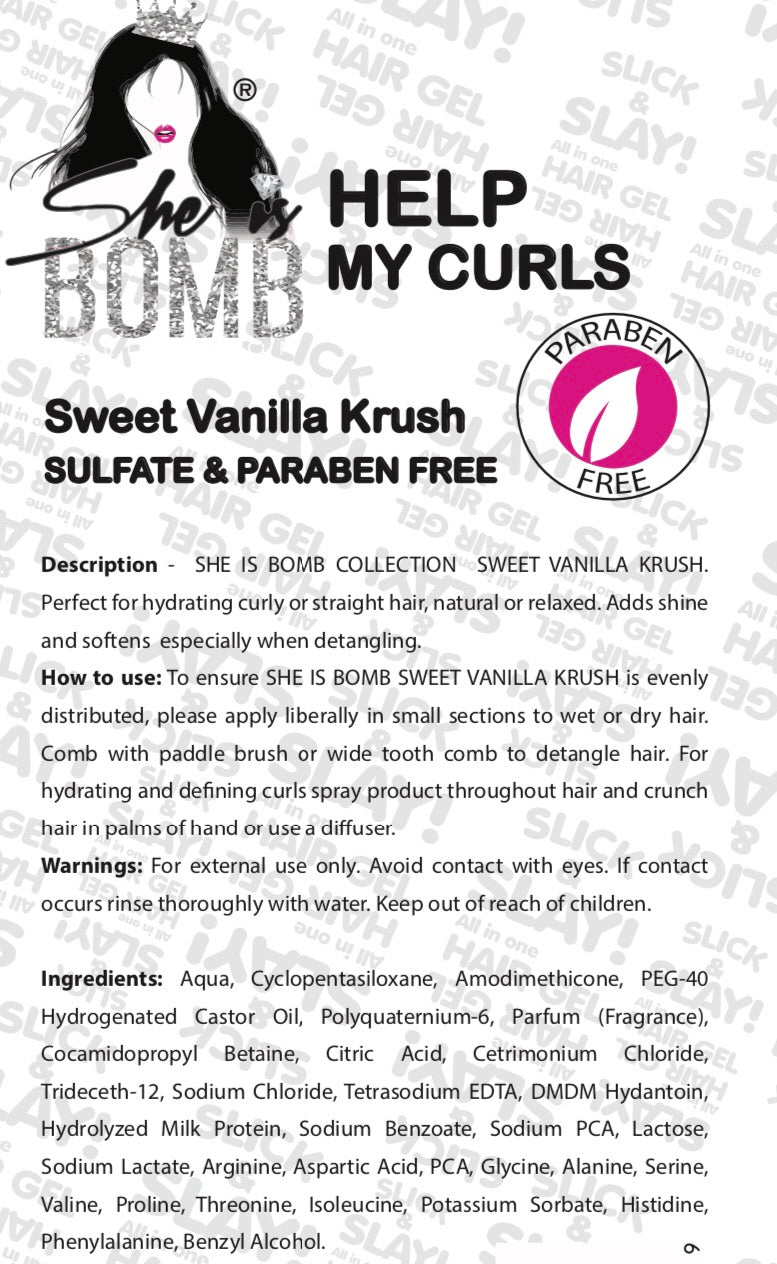 1) SWEET VANILLA KRUSH /HELP MY CURLS